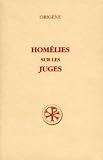 Origen: Homelies Sur Les Juges