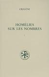 Origen: Homelies Sur Les Nombres