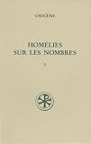 Origen: Homelies Sur Les Nombres