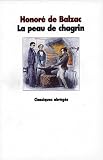 Balzac, Honore De: LA Peau De Chagrin