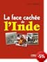 La face cach�e de l'Inde