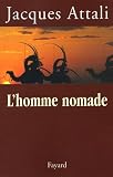 Attali, Jacques: L'homme Nomade Attali, Jacques: L'homme Nomade
