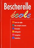 Collectif: Bescherelle Ecole