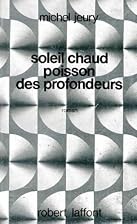 Soleil chaud poisson des profondeurs by…