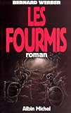 Werber, Bernard: Les Fourmis: Roman
