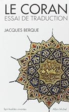 Le Coran : Essai de traduction by Jacques&hellip;