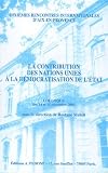Universite de droit, d'economie et des sciences d'Aix-Marseille: La Contribution Des Nations Unies a La Democratisation De L'Etat: Colloque Des 14 Et 15 Decembre 2001 Dixiemes Rencontres Internationales D'Aix-En-Provence Universite de droit, d'economie et des sciences d'Aix-Marseille: La Contribution Des Nations Unies a La Democratisation De L'Etat: Colloque Des 14 Et 15 Decembre 2001 Dixiemes Rencontres Internationales D'Aix-En-Provence