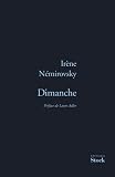 Nemirovsky, Irene: Dimanche Et Autres Nouvelles: Nouvelles