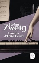 The Love of Erika Ewald by Stéfan Zweig
