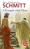 Schmitt, Eric-Emmanuel: L'evangile Selon Pilate Schmitt, Eric-Emmanuel: L'evangile Selon Pilate