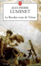 Le rendez-vous de Vénus by Jean-Pierre&hellip;