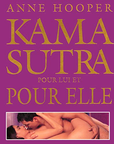 Kama Sutra pour elle et pour lui