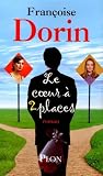 Dorin, Francoise: Le Cur a Deux Places: Roman