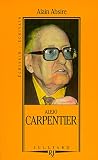 Absire, Alain: Alejo Carpentier Absire, Alain: Alejo Carpentier