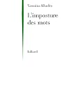 Khadra, Yasmina: L'imposture Des Mots