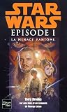 Brooks, Terry: Star Wars Episode 1: LA Menace Fantome
