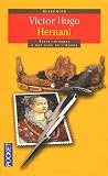 Hugo, Victor: Hernani Hugo, Victor: Hernani