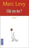 Levy, Marc: Ou Es-Tu? Levy, Marc: Ou Es-Tu?