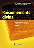 Aigner, Martin: Raisonnements Divins Aigner, Martin: Raisonnements Divins