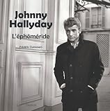 Quinonero, Frederic: Johnny Hallyday: L'ephemeride