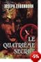 Le Quatri�me Secret