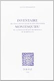 Bordeaux (France): Inventaire Des Documents Manuscrits Des Fonds Montesquieu De La Bibliotheque Municipale De Bordeaux