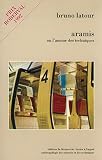 Latour, Bruno: Aramis, Ou, L'amour Des Techniques