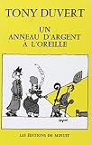 Duvert, Tony: Un Anneau D'argent a L'oreille