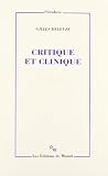 Deleuze, Gilles: Critique Et Clinique