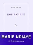 Ndiaye, Marie: Rosie Carpe