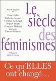 Gubin, Eliane: Le Siecle Des Feminismes