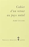 Cesaire, A.: Cahier d'Un Retour au Pays Natal