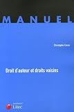 Caron, Christophe: Droit D'auteur Et Droits Voisins