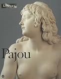 Pajou, Augustin: Pajou: Sculpteur Du Roi, 1730-1809 Paris, Musee Du Louvre, 20 Octobre 1997-19 Janvier 1998, New York, The Metropolitan Museum of Art, 26 Fevrier-24 Mai 1998 Pajou, Augustin: Pajou: Sculpteur Du Roi, 1730-1809 Paris, Musee Du Louvre, 20 Octobre 1997-19 Janvier 1998, New York, The Metropolitan Museum of Art, 26 Fevrier-24 Mai 1998