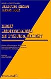 Universite de droit, d'economie et des sciences d'Aix-Marseille: Droit Mediterraneen De L'environnement Universite de droit, d'economie et des sciences d'Aix-Marseille: Droit Mediterraneen De L'environnement