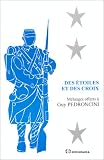 Allain, Jean-Claude: Des etoiles Et Des Croix: Melanges Offerts a Guy Pedroncini Allain, Jean-Claude: Des etoiles Et Des Croix: Melanges Offerts a Guy Pedroncini