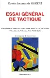 Guibert, Francois-Apolline: Essai General De Tactique: 1772