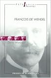 Woronoff, Denis: Francois De Wendel