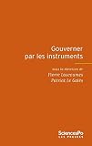 Le Gales, Patrick: Gouverner Par Les Instruments Le Gales, Patrick: Gouverner Par Les Instruments
