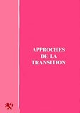 Bezbakh, P.: Approches De La Transition