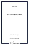 Ollivier, Emile: Principes Et Conduite Ollivier, Emile: Principes Et Conduite