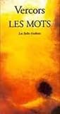 Vercors: Les Mots Vercors: Les Mots