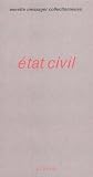 Messager, Annette: Etat Civil
