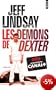 Les d�mons de Dexter