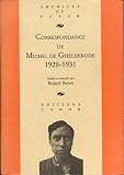 Ghelderode, Michel de: Correspondance De Michel De Ghelderode Ghelderode, Michel de: Correspondance De Michel De Ghelderode