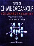 Vollhardt, K. Peter C.: Traite de Chimie Organique