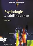 Born, Michel: Psychologie De La Delinquance Born, Michel: Psychologie De La Delinquance