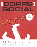 Chassey, Eric De: Corps Social Chassey, Eric De: Corps Social