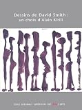 Smith, David: Dessins De David Smith, 1906-1965: Un Choix D'Alain Kirili Chapelle Des Petits-Augustins, 18 Mars-27 Avril 2003 Smith, David: Dessins De David Smith, 1906-1965: Un Choix D'Alain Kirili Chapelle Des Petits-Augustins, 18 Mars-27 Avril 2003