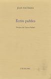 Fautrier, Jean: Ecrits Publics